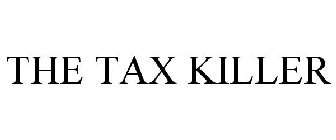 THE TAX KILLER