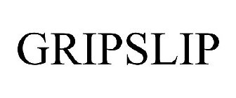 GRIPSLIP