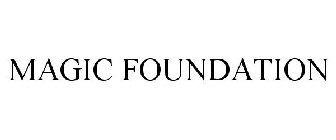 MAGIC FOUNDATION