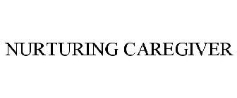 NURTURING CAREGIVER