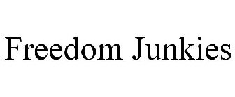 FREEDOM JUNKIES