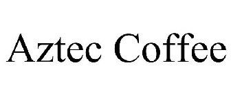 AZTEC COFFEE