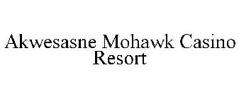 AKWESASNE MOHAWK CASINO RESORT