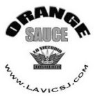 ORANGE SAUCE LA VICTORIA SAN JOSE TAQUERIA WWW.LAVICSJ.COM