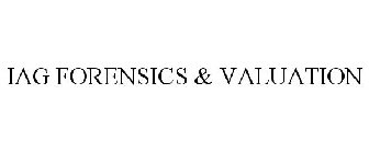 IAG FORENSICS & VALUATION