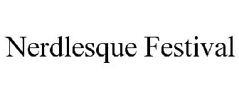 NERDLESQUE FESTIVAL