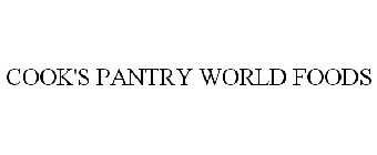 COOK'S PANTRY WORLD FOODS