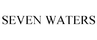 SEVEN WATERS