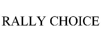 RALLY CHOICE