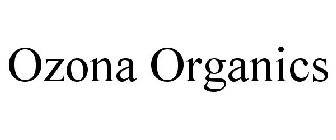 OZONA ORGANICS