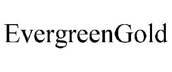 EVERGREENGOLD