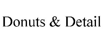DONUTS & DETAIL