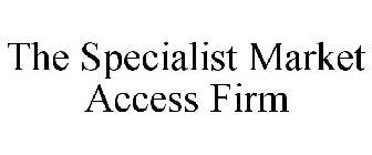 THE SPECIALIST MARKET ACCESS FIRM