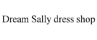 DREAM SALLY DRESS SHOP