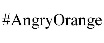 #ANGRYORANGE