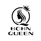 BORN QUEEN