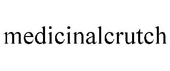 MEDICINALCRUTCH