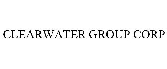 CLEARWATER GROUP CORP