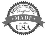 AMERICAN MADE BEAUTY VERIFIED MADE IN THE U.S.A.