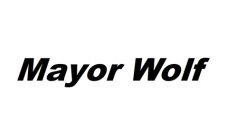 MAYOR WOLF