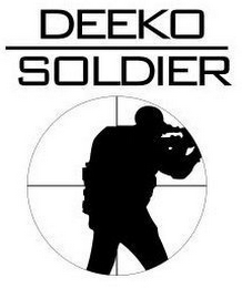 DEEKO SOLDIER