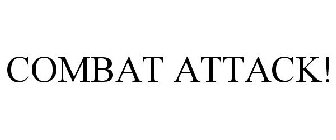 COMBAT ATTACK!