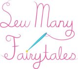 SEW MANY FAIRYTALES