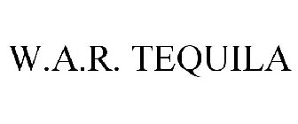 W.A.R. TEQUILA