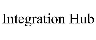 INTEGRATION HUB