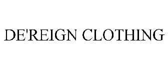 DE'REIGN CLOTHING