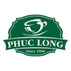 PHUC LONG SINCE 1968