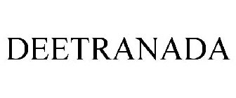 DEETRANADA