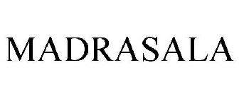 MADRASALA