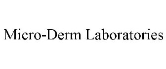 MICRO-DERM LABORATORIES