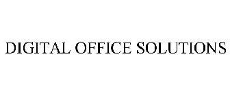 DIGITAL OFFICE SOLUTIONS