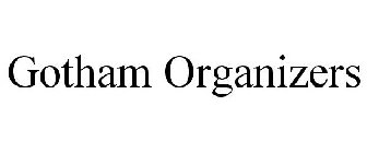 GOTHAM ORGANIZERS
