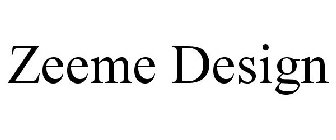 ZEEME DESIGN