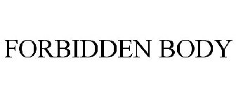 FORBIDDEN BODY