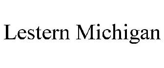 LESTERN MICHIGAN
