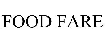 FOOD FARE