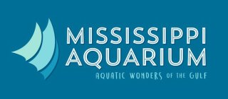 MISSISSIPPI AQUARIUM AQUATIC WONDERS OFTHE GULF