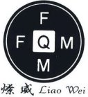 FFQMM LIAO WEI