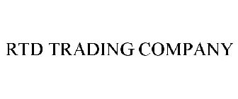 RTD TRADING COMPANY