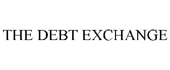 THE DEBT EXCHANGE