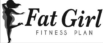 FAT GIRL FITNESS PLAN