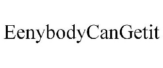 EENYBODYCANGETIT