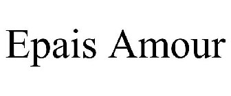 EPAIS AMOUR