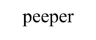 PEEPER