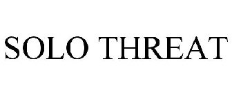 SOLO THREAT
