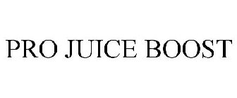 PRO JUICE BOOST